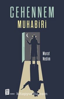 Cehennem Muhabiri - Murat Nedim