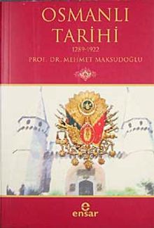 Osmanlı Tarihi (1289-1922)