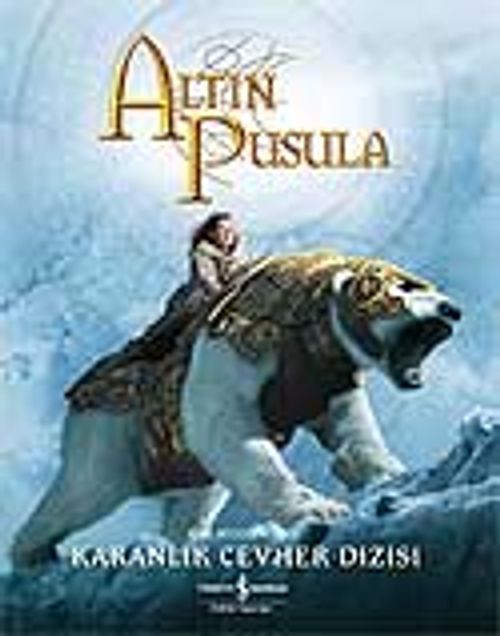 Altın Pusula / Karanlık Cevher Dizisi & Filmin Hikaye Kitabı
