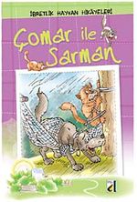 Çomar ile Sarman / İbretlik Hayvan Hikayeleri