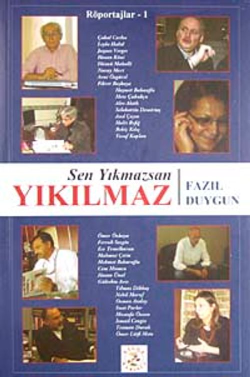 Sen Yıkmazsan Yıkılmaz