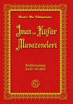 İman ve Küfür Muvazeneleri (14x20)