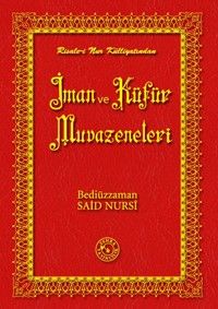 İman ve Küfür Muvazeneleri (14x20)