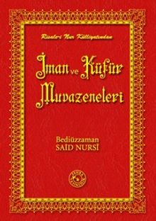 İman ve Küfür Muvazeneleri (14x20)