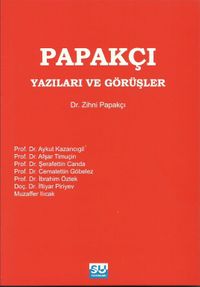 Papakçı Yazıları ve Görüşleri