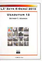 La'Zeyn E-Dergi 2010 Uzaduyum 12