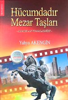 Hücumdadır Mezar Taşları & Alp Arslan ve Malazgirt