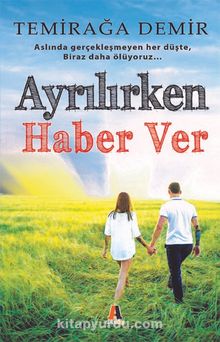 Ayrılırken Haber Ver - Temirağa Demir
