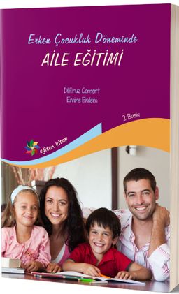 Erken Çocukluk Döneminde Aile Eğitimi
