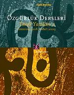 Özgürlük Dersleri & Taraf Yazıları-2 Temmuz 2008-Mart 2009