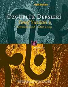 Özgürlük Dersleri & Taraf Yazıları-2 Temmuz 2008-Mart 2009 - Halil Berktay