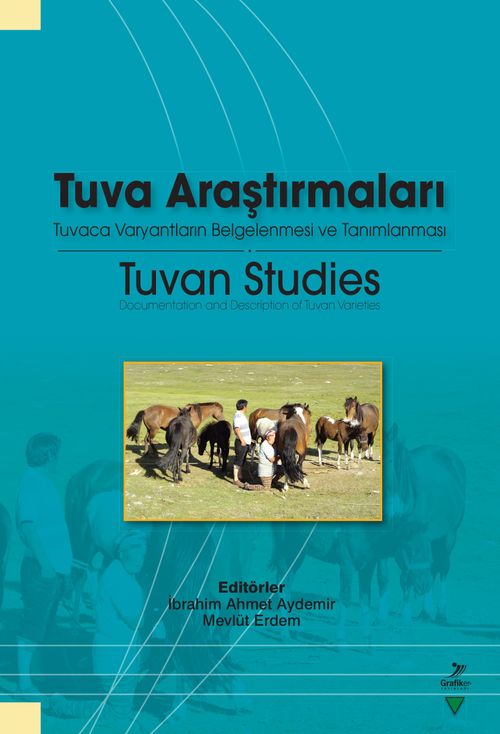 Tuva Araştırmaları & Tuvaca Varyantların Belgelenmesi ve Tanımlanması