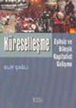 Küreselleşme & Eşitsiz ve Bileşik Kapitalist Gelişme