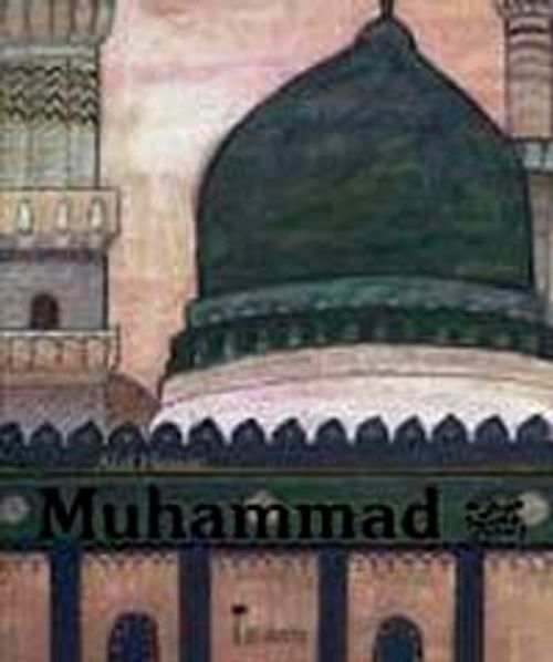 Muhammad. Ein Bilderbuch (Afaf Hassan)