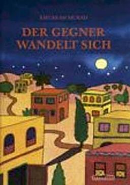 Der Gegner Wandelt Sich (Khurram Murad)
