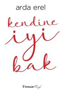 Kendine İyi Bak - Arda Erel