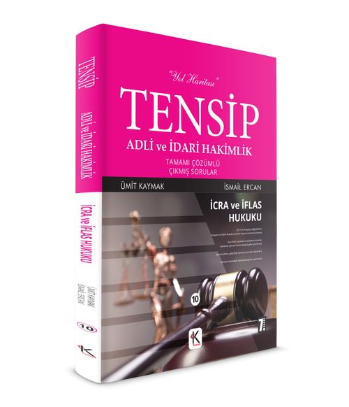 Tensip İcra ve İflas Hukuku Adli ve İdari Hakimlik Tamamı Çözümlü Çıkmış Sorular