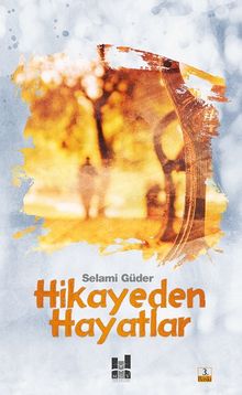 Hikayeden Hayatlar