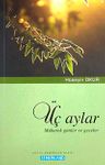 Üç Aylar &amp; Mübarek Günler ve Geceler