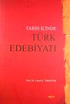 Tarih İ&ccedil;inde T&uuml;rk Edebiyatı