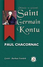 Ölümsüz ve Gizemli Saint Germain Kontu
