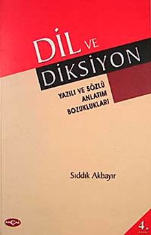 Dil ve Diksiyon & Yazılı ve Sözlü Anlatım Bozuklukları