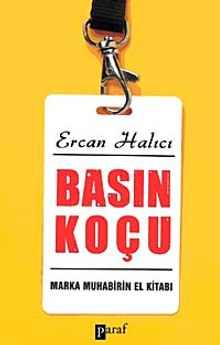 Basın Koçu & Marka Muhabirin El Kitabı