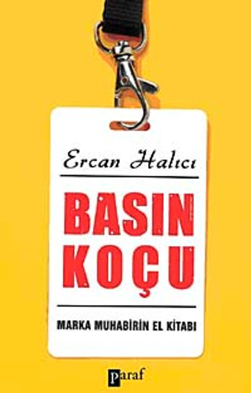 Basın Koçu & Marka Muhabirin El Kitabı