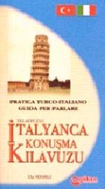 Telafuzlu İtalyanca Konuşma Kitabı