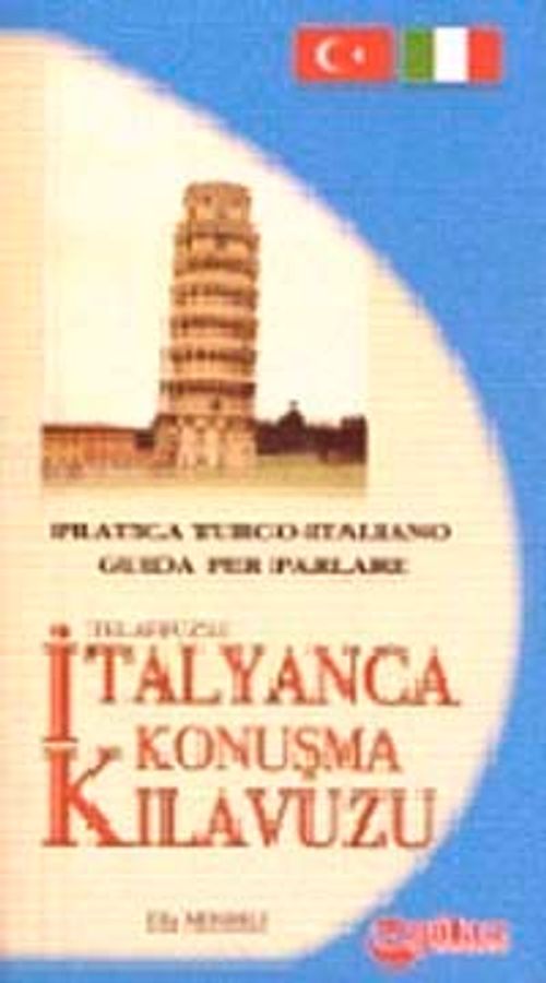 Telafuzlu İtalyanca Konuşma Kitabı