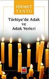 T&uuml;rkiye'de Adak ve Adak Yerleri