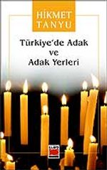 Türkiye'de Adak ve Adak Yerleri