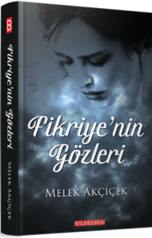 Fikriye'nin Gözleri
