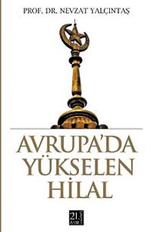 Avrupa'da Yükselen Hilal