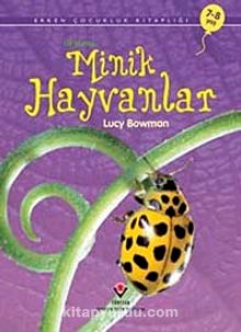 Minik Hayvanlar / İlk Okuma - Lucy Bowman