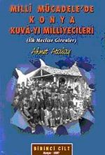 Milli Mücadele'de Konya Kuva-yı Milliyecileri (2 Cilt) / 21-G-12