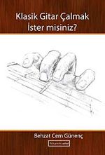 Klasik Gitar Çalmak İster Misiniz?