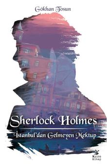 Sherlock Holmes / İstanbul'dan Gelmeyen Mektup