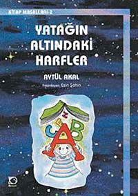 Yatağın Altındaki Harfler & Kitap Masalları-2