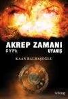 Akrep Zamanı / Uyanış