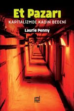 Et Pazarı & Kapitalizmde Kadın Bedeni