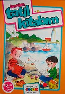 Benim Tatil Kitabım 10 Yaş ve Üzeri