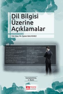 Dil Bilgisi Üzerine Açıklamalar - Sedat Balyemez