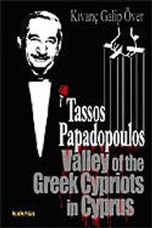 Tassos Papadopoulos Valley of the Greek Cypriots in Cyprus