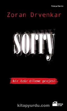 Sorry & Bir Özür Dileme Projesi