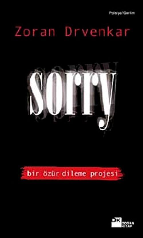 Sorry & Bir Özür Dileme Projesi