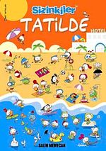 Sizinkiler Tatilde!