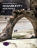 Hasankeyf'i Bilir misin? & Do You Know Hasankeyf?