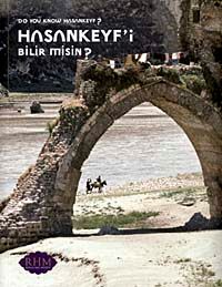 Hasankeyf'i Bilir misin? & Do You Know Hasankeyf?