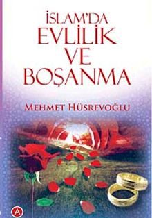 İslam'da Evlilik ve Boşanma